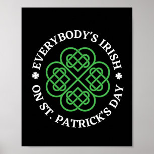 Alla är irländska på St patricks day Poster