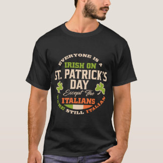 Alla är irländska St patricks day utom italienska T Shirt