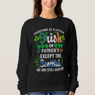 Alla är irländska utom Skottland på St Patrick's T Shirt