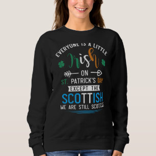 Alla är irländska utom Skottland på St Patrick's T Shirt