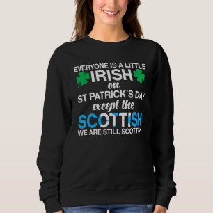 Alla är irländska utom Skottland på St Patrick's T Shirt