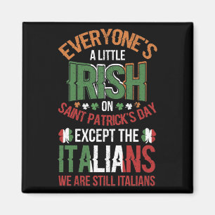 Alla är lite irländska på Saint patrick's day Magnet