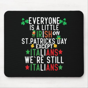 Alla är lite irländska på St. Patricks dag förutom Musmatta