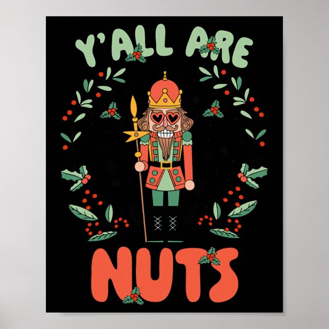 Alla är Nöt Nutcracker God jul Funny Xm Poster (Framsidan)