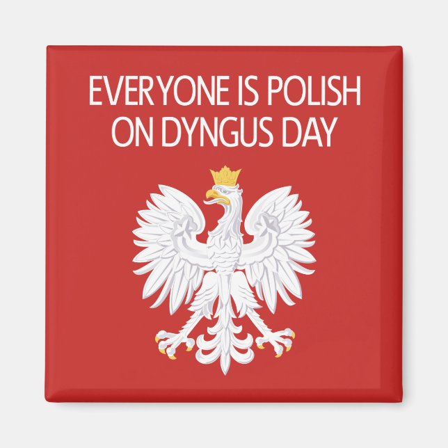 Alla är polska på Dyngus Day Magnet (Framsidan)
