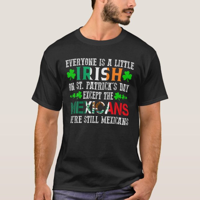 Alla är små iriska på St patrick's day Excep T Shirt (Framsida)