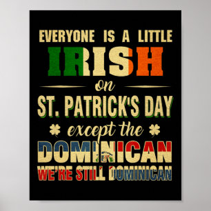 Alla är små irländska St patrick's day förutom D Poster