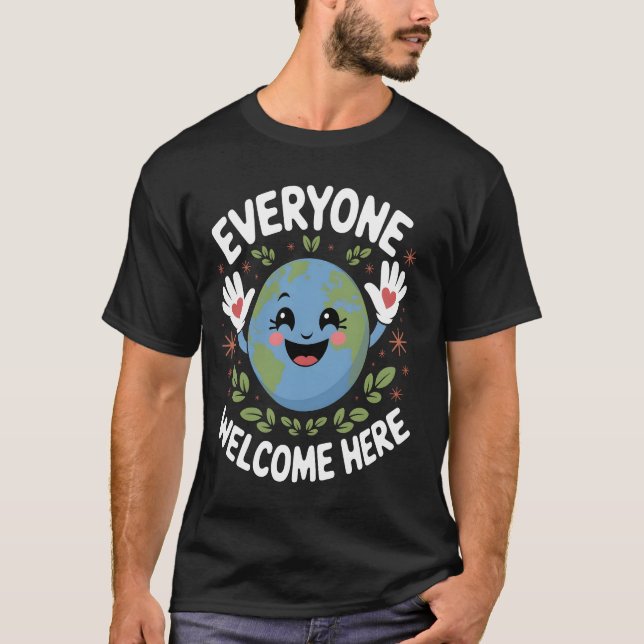 Alla är välkomna här Jordens dag T Shirt (Framsida)