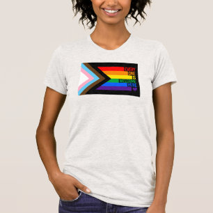 Alla är välkomna här (Progress Pride) Flagga T Shirt