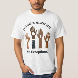 Alla är välkomna här utan undantag t shirt