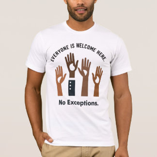 Alla är välkomna här utan undantag t shirt