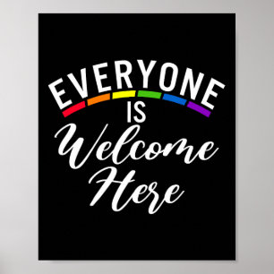 Alla är välkomna hit Bisexual Lesbisk Gay Prid Poster