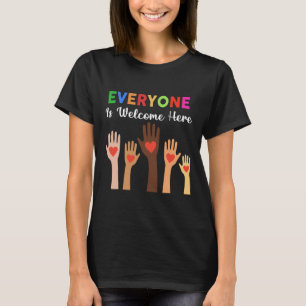 Alla är välkomna hit lärare 1 t shirt