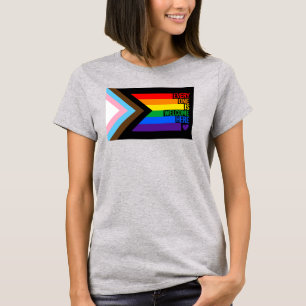 Alla är välkomna hit (Progress-Pride), Flagga T Shirt