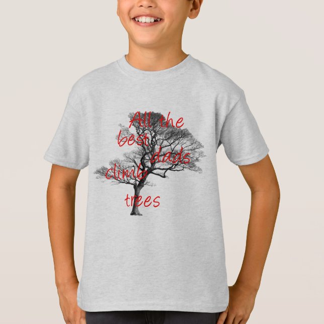 Alla bästa pappor klättrar träd, arborist t shirt (Framsida)