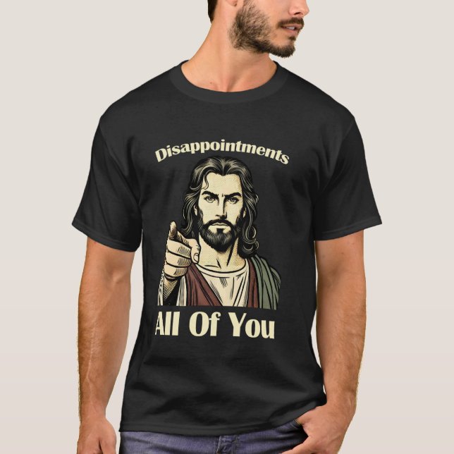 Alla besvikelser Jesus Tee Sarcastic Cat (Framsida)