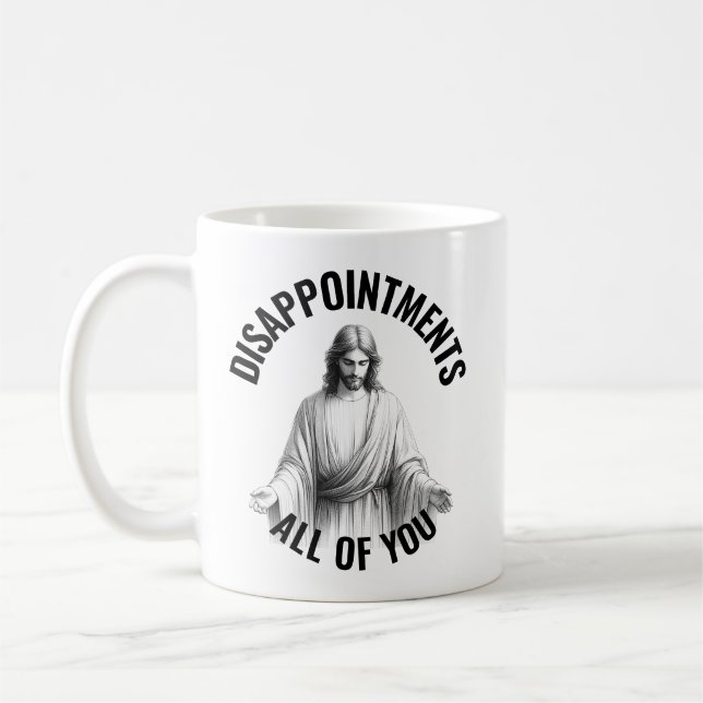 Alla besvikelser - Roligt Jesus-meme Kaffemugg (Vänster)