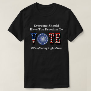 Alla bör ha rätt att rösta i T-Shirt