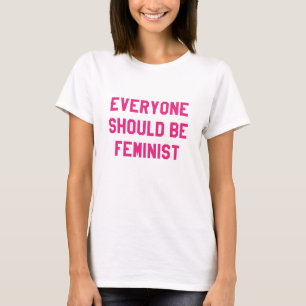 Alla bör vara feministiska t shirt