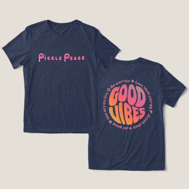 alla bra vibes t shirt (Design fram och bak)