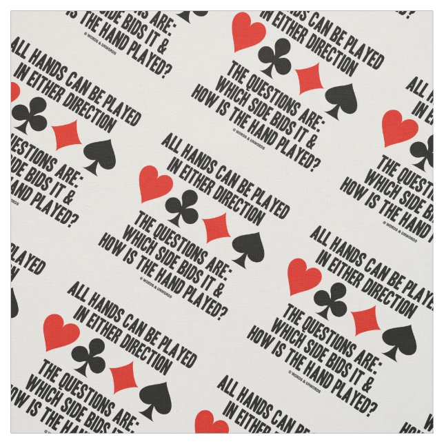 Alla (Bridge) Händer kan spelas i båda riktningarn Tyg (Provkarta)