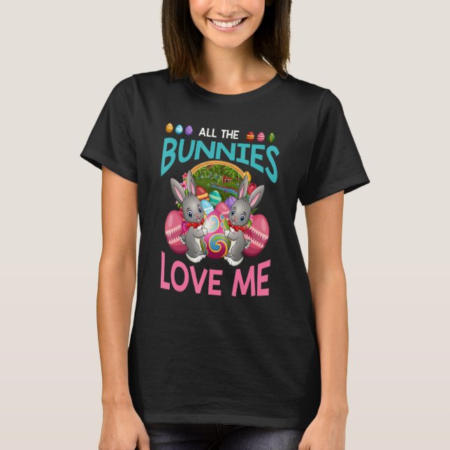 Alla Bunnies Kärlek Me Påsk Day Bunny Egg Hunti T Shirt (Framsida)