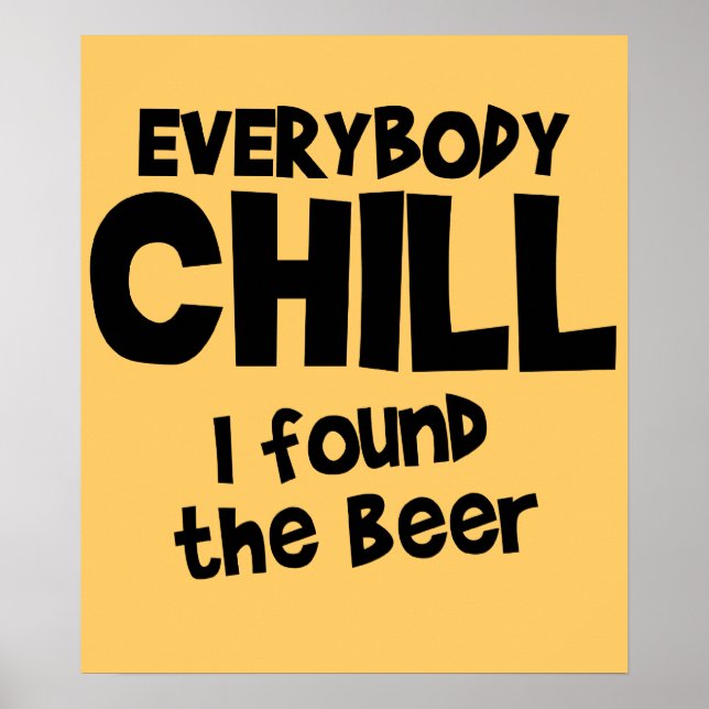 Alla Chill Beer Poster $24,95 (Framsidan)