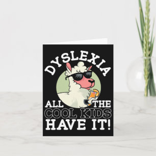 Alla Coola barn har det Dyslexia Awareness Llama Kort