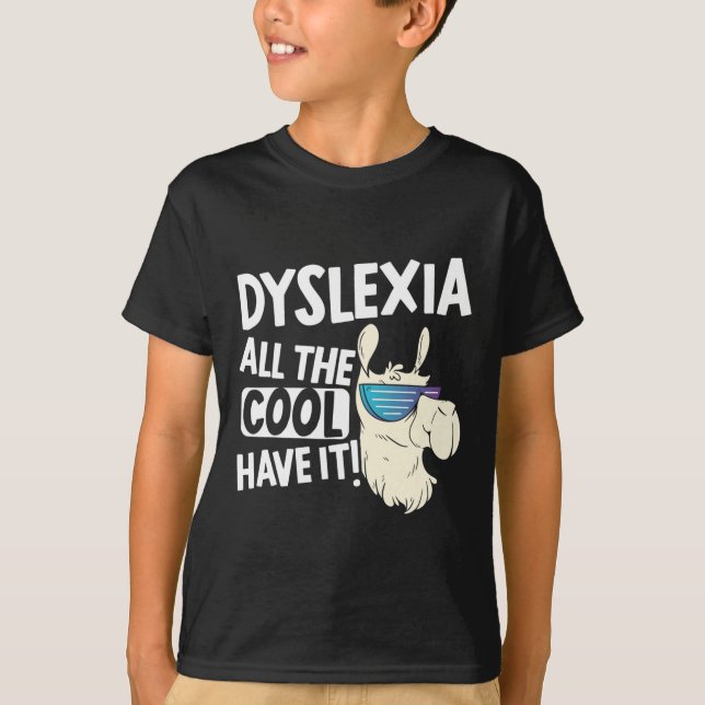 Alla Coola barn har det Dyslexia Awareness Llama T Shirt (Framsida)