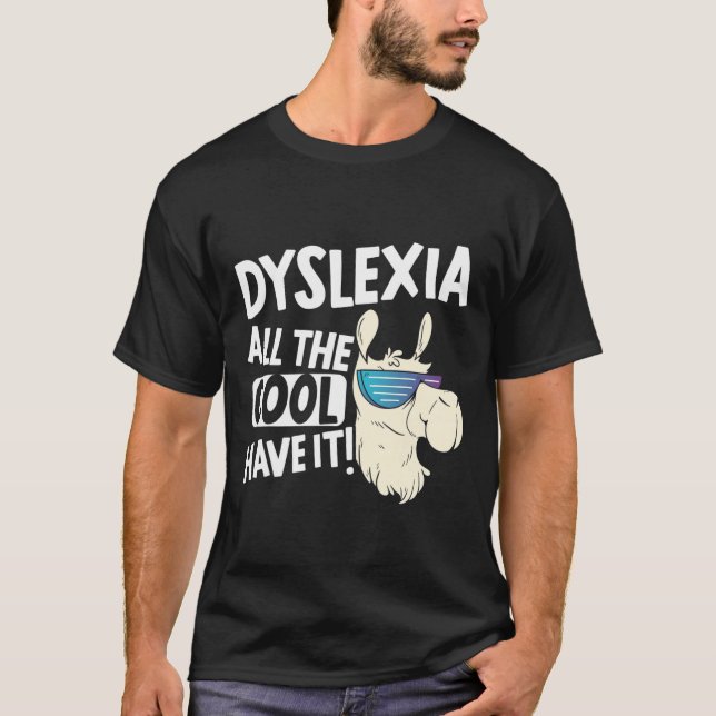 Alla Coola barn har det Dyslexia Awareness Llama T Shirt (Framsida)