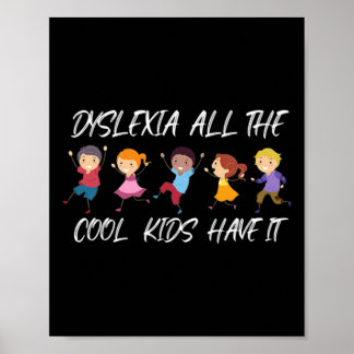 Alla coola killar har det Dysleximedvetenhet  Poster