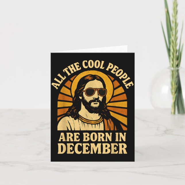 Alla Coola Människor är Födda I December Födelseda Kort (Framsida)