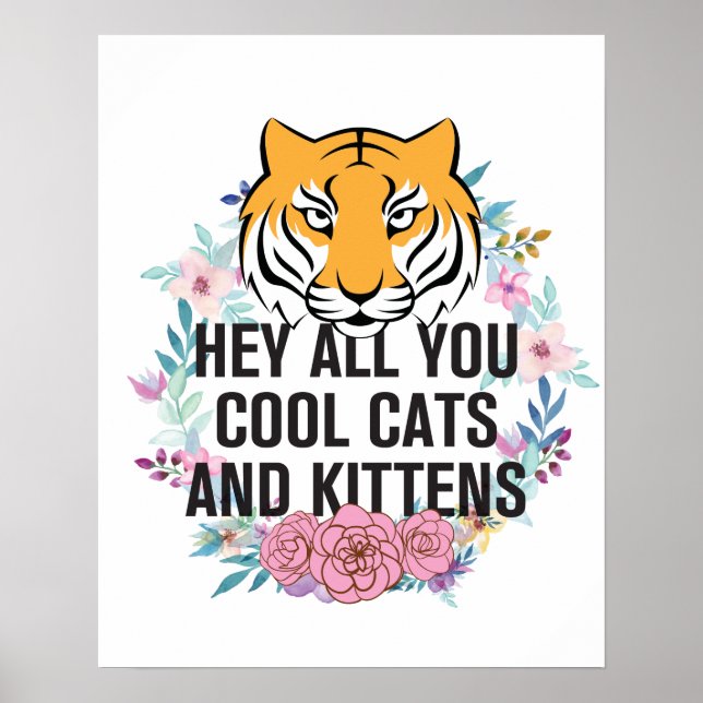Alla dina Coolor Cats och Kittens | Tiger Kung Poster (Framsidan)