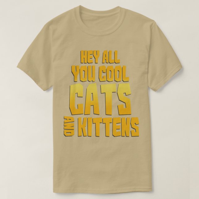 Alla dina Coolor, katter och kittens T Shirt (Design framsida)
