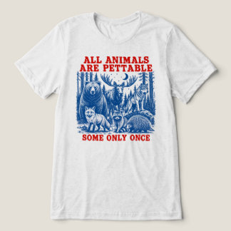 Alla djur är keliga vissa bara en gång t shirt
