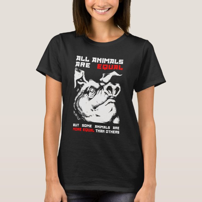 Alla djur är lika med 1 t shirt (Framsida)