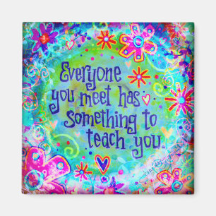 Alla du möter inspiration magnet