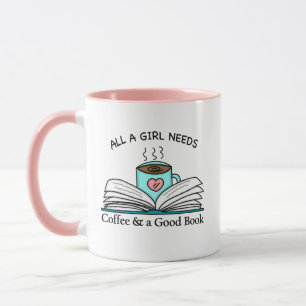 Alla en flicka behöver Kaffe och Bra Bok Mugg