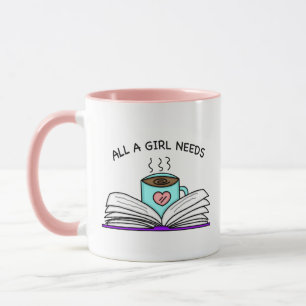 Alla en flicka behöver Kaffe och Bra Bok Mugg