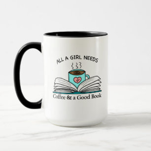 Alla en flicka behöver Kaffe och Bra Bok Mugg