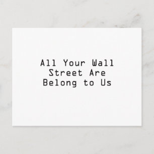 Alla era Wall street tillhör oss Vykort