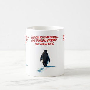 Alla följer stigen, men ingen frågar varför kaffemugg