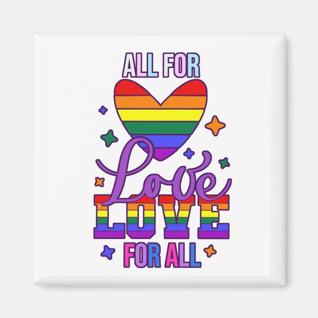Alla för Kärlek Kärlek för alla - HBT+-Pride Magnet (Framsidan)