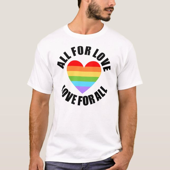 Alla för Kärlek Kärlek för alla T Shirt (Framsida)