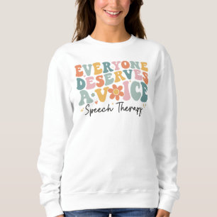 Alla förtjänar en Tal-terapeutisk grupp för röst T Shirt