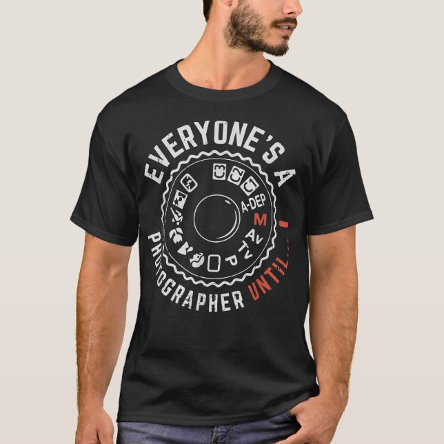Alla fotografer tills, en fin fotograf t shirt (Framsida)