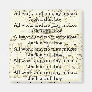 Alla fungerar, och ingen lek gör jacken en tråkig magnet