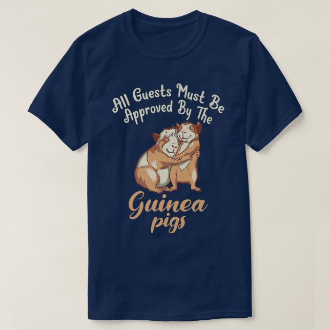 Alla gäster måste godkännas av Cute Guinea Gris T Shirt (Design framsida)