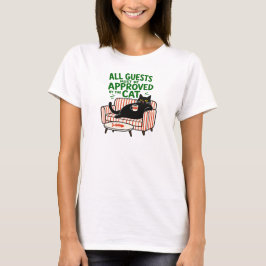 Alla Gäster Måste Godkännas Av Katten Rolig Svart T Shirt