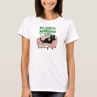 Alla Gäster Måste Godkännas Av Katten Rolig Svart T Shirt